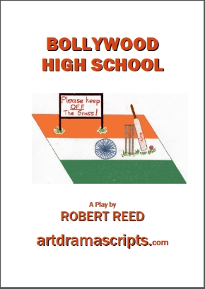 Bollywood High School drama play for kids by Robert Reed