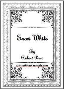 Snow White play script by Robert Reed