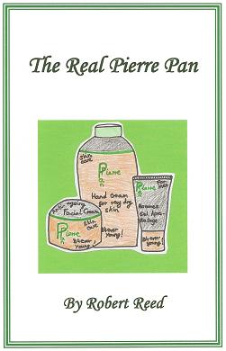 Peter Pan parody script The Real Pierre Pan playscript for school shows and school assembly by Robert Reed